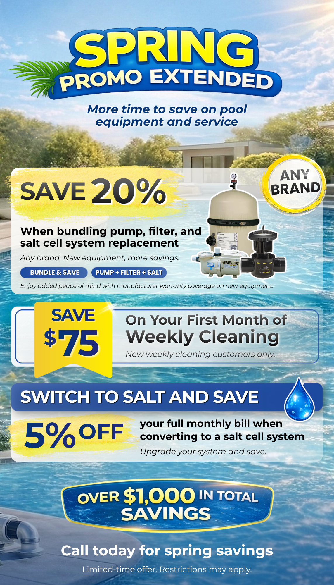 A promotional flyer for a spring pool equipment and service sale, offering 20% off bundles, $75 off weekly cleaning, 5% off salt system conversions, and claims of over $1,000 in total savings....